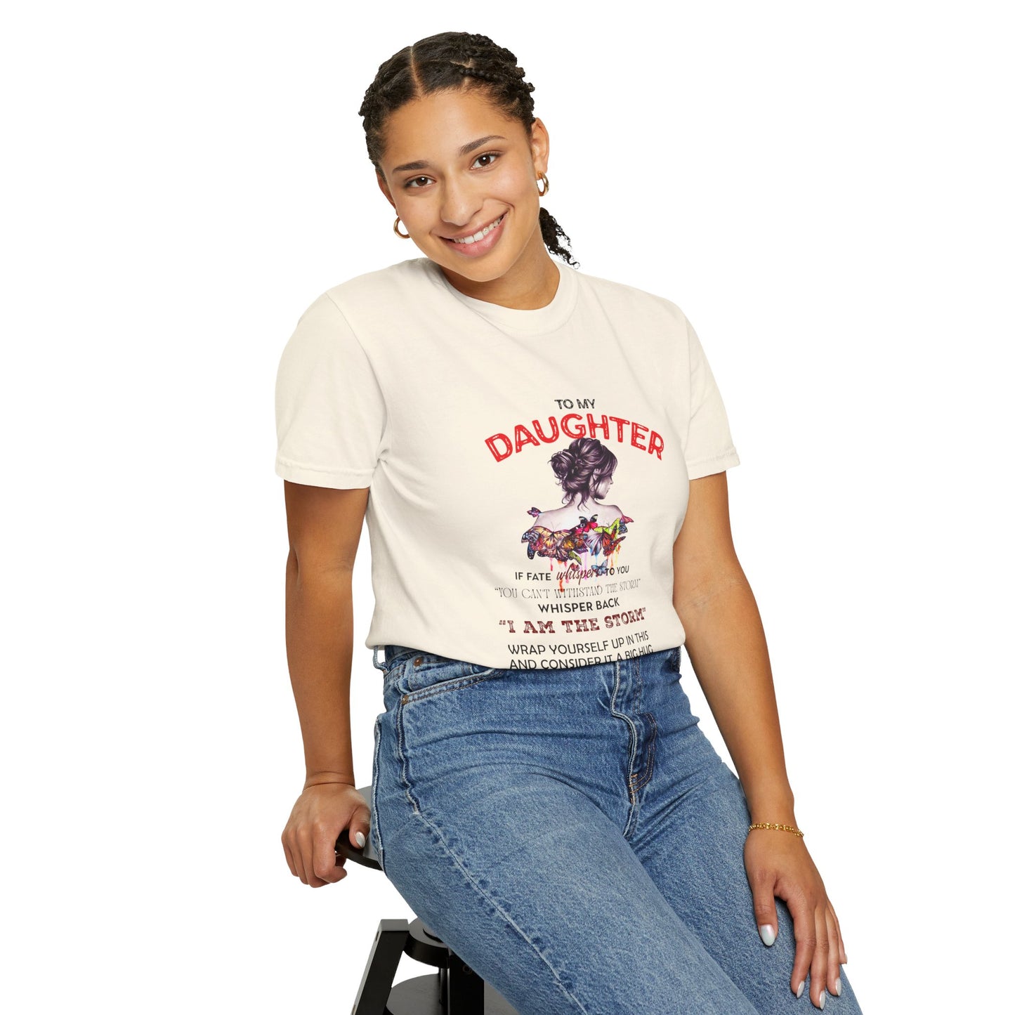 For Daughter | Unisex Garment-Dyed T-shirt