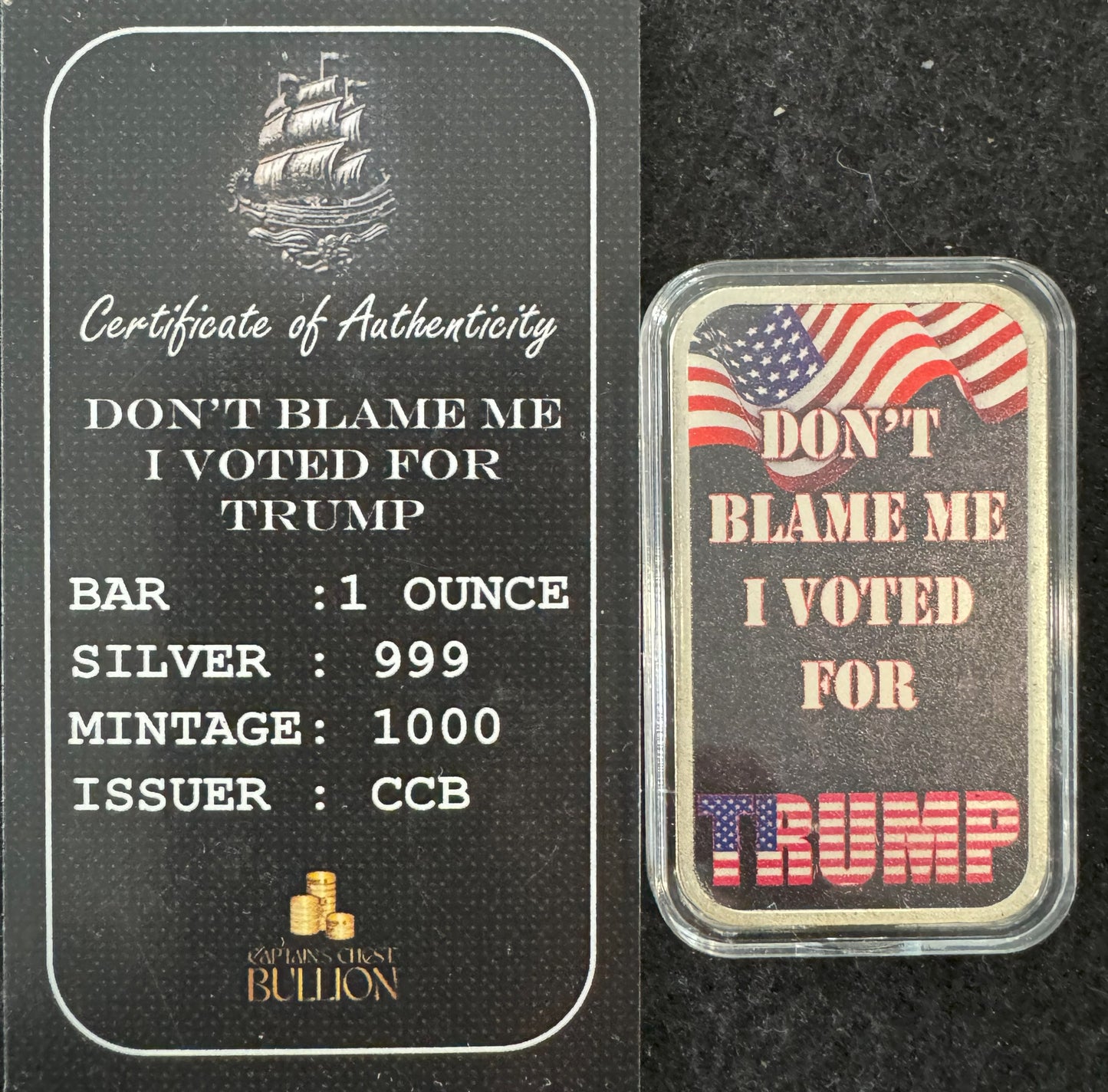 2023 Colorized Art Bar “Don't Blame Me I Voted For Trump” 1 oz .999 Silver Bar